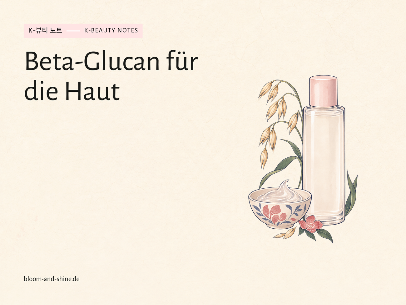 Beta-Glucan für die Haut: Was kann der Inhaltsstoff?