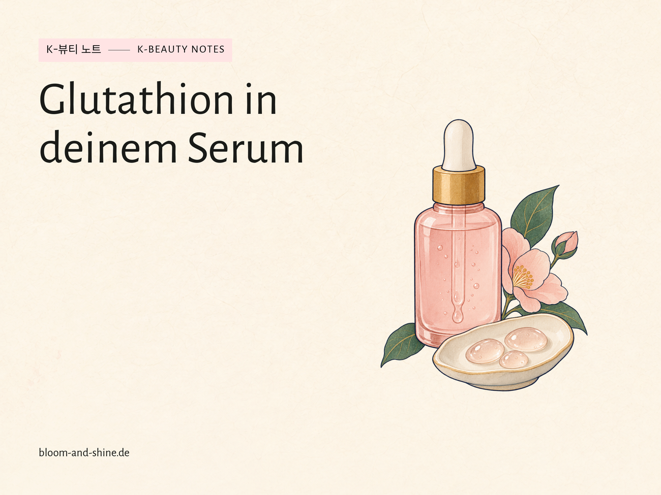 Glutathion für die Haut: Was steckt im kosmetischen Serum?
