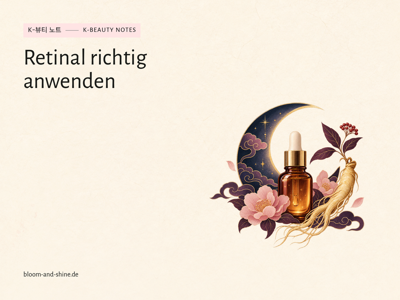Retinal richtig anwenden: So findest du deinen Einstieg am Abend