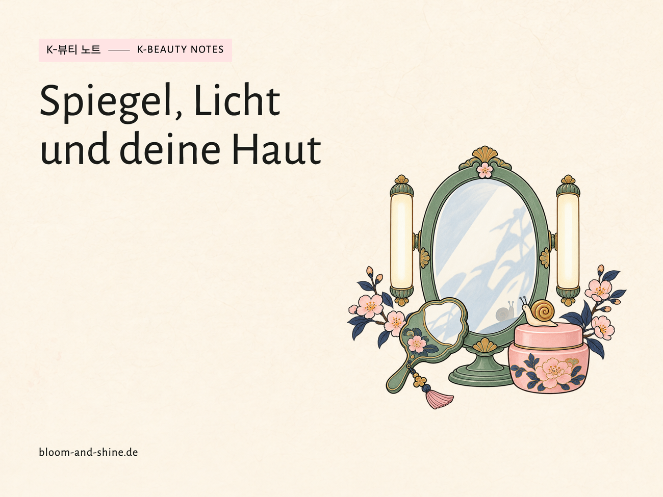 Spiegel und Badezimmerlicht: So schätzt du deine Haut besser ein