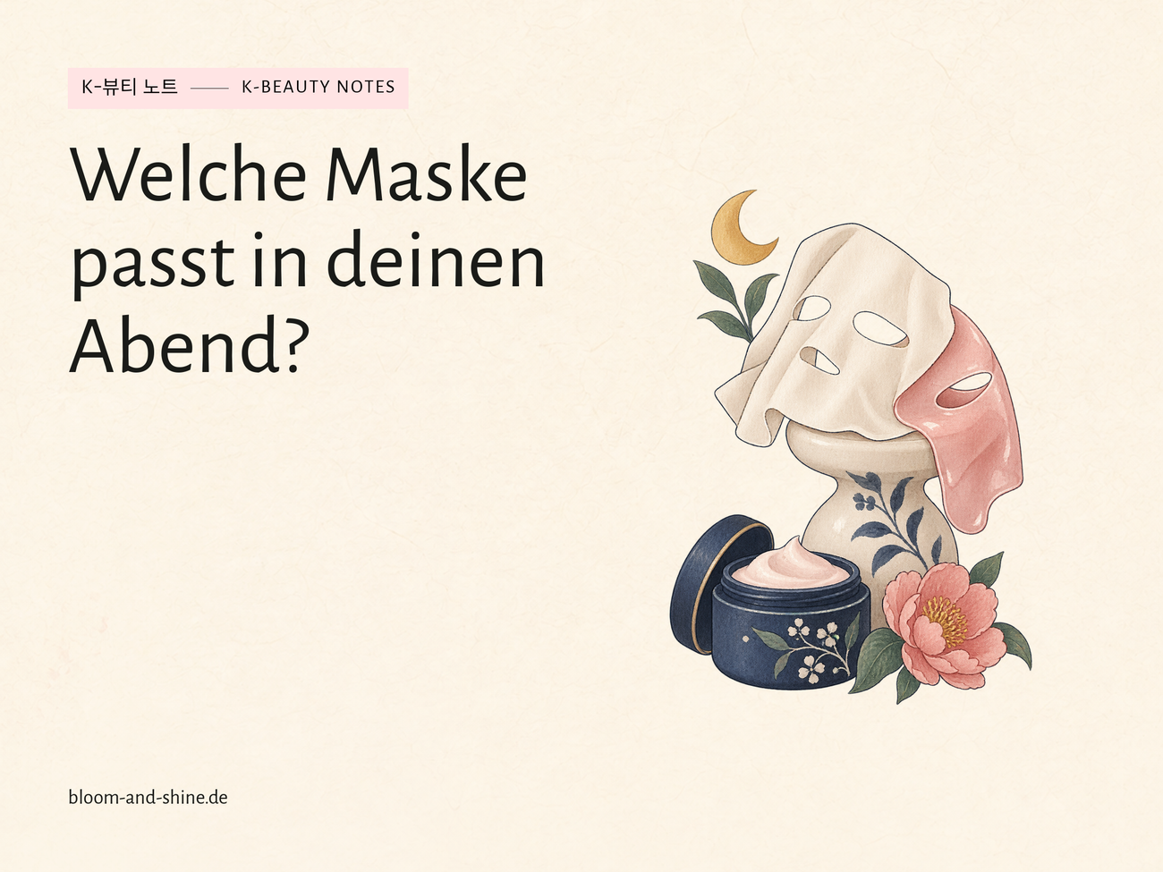 Tuchmaske, Hydrogel oder Nachtmaske: Was passt in deinen Abend?