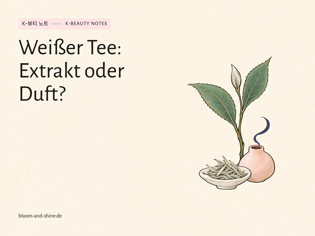 Weißer Tee in Kosmetik: Extrakt oder Duftname?