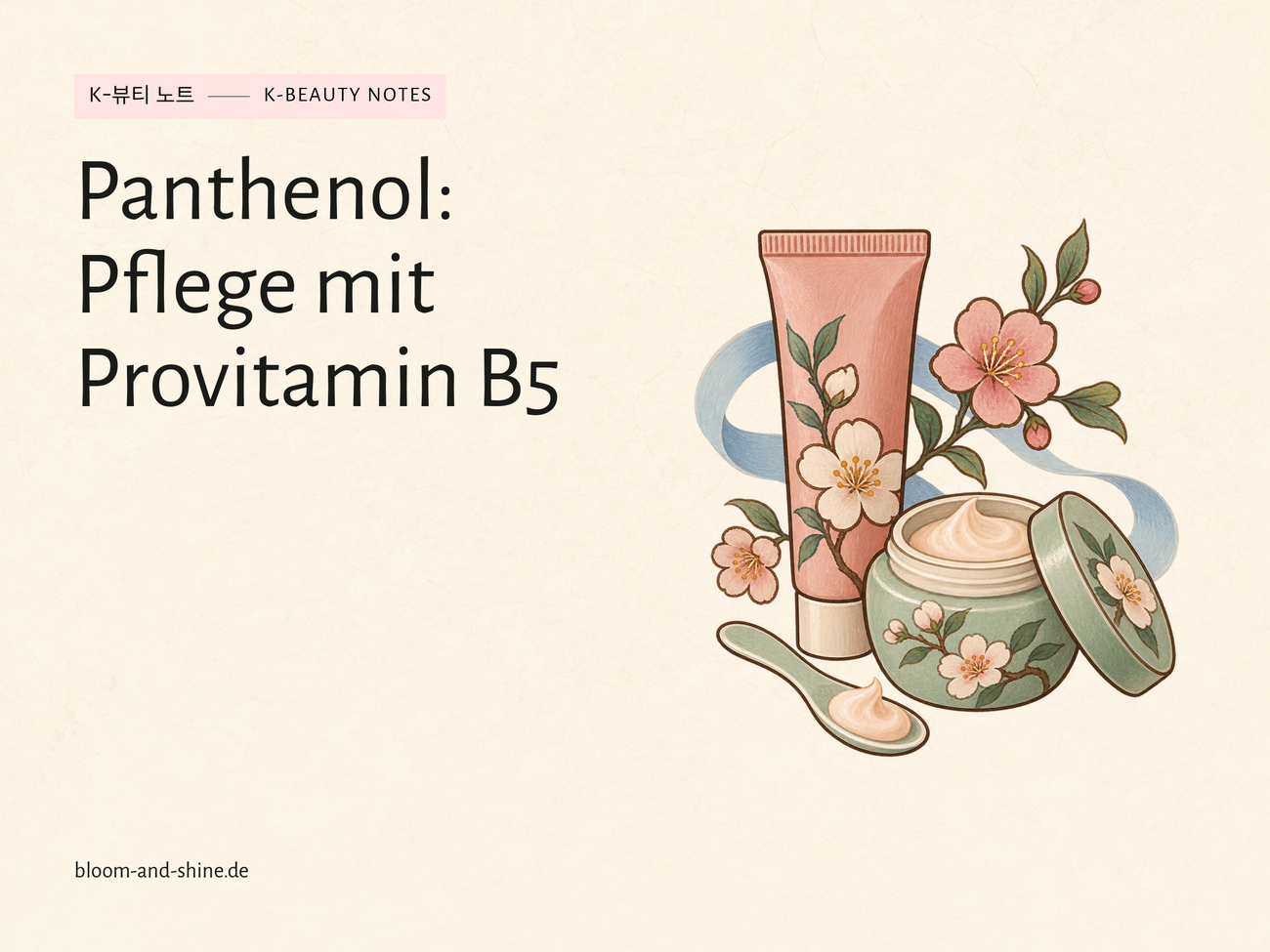 Panthenol in der Gesichtspflege: Was bedeutet Provitamin B5?